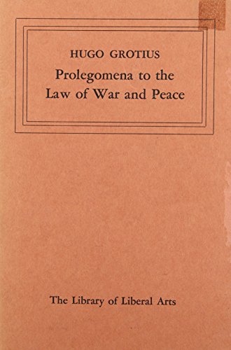 Prolegomena to the Law of War and Peace (9780672602405) by Grotius, Hugo