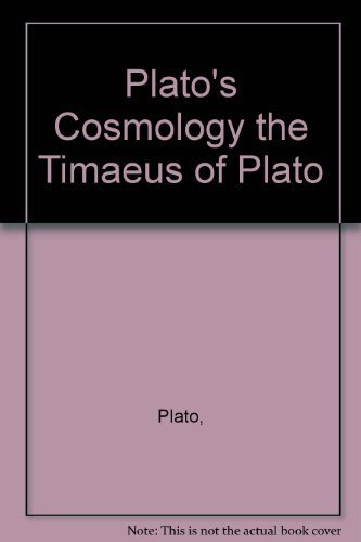 Beispielbild fr Platos Cosmology - The Timaeus of Plato (The Library of Liberal Arts) zum Verkauf von Ed Buryn Books