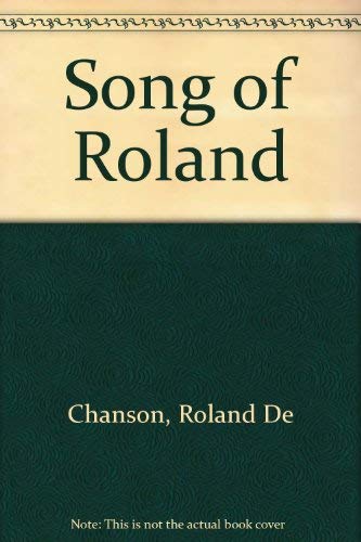 Imagen de archivo de The Song of Roland a la venta por Better World Books: West