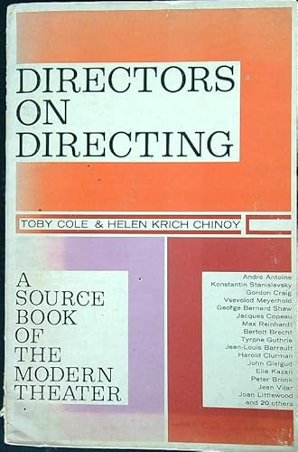 Stock image for Directors on Directing by Cole, Toby, Chinoy, Helen K. (1963) Paperback for sale by Open Books