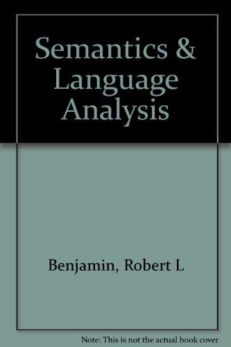 Beispielbild fr Semantics and Language Analysis zum Verkauf von Wonder Book
