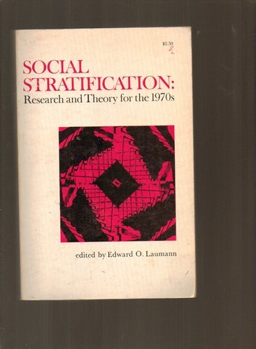 Imagen de archivo de Social Stratification: Research Theory of the 1970s a la venta por Solr Books