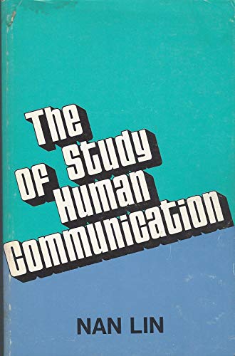 Beispielbild fr The Study of Human Communication zum Verkauf von Better World Books