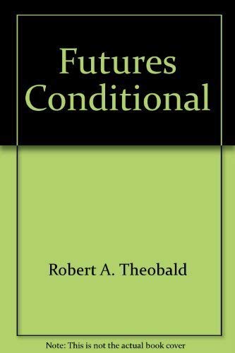 Beispielbild fr Futures Conditional zum Verkauf von Uncle Hugo's SF/Uncle Edgar's Mystery