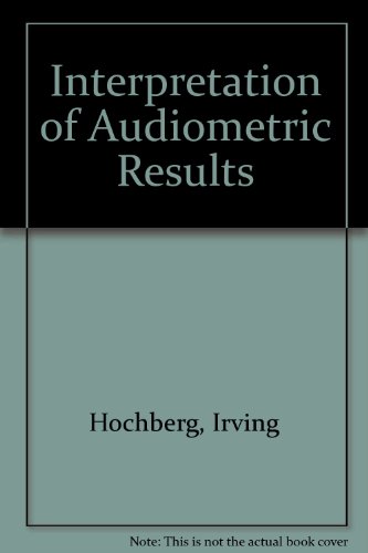 9780672612855: Interpretation of Audiometric Results