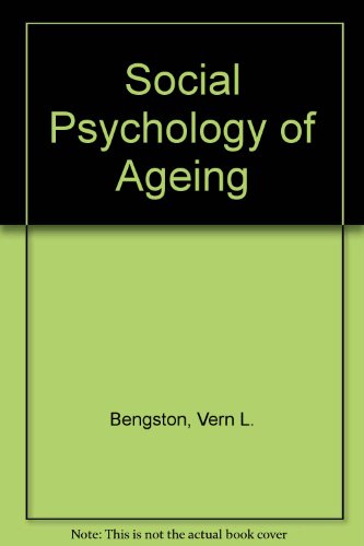 Beispielbild fr The Social Psychology of Aging zum Verkauf von Better World Books