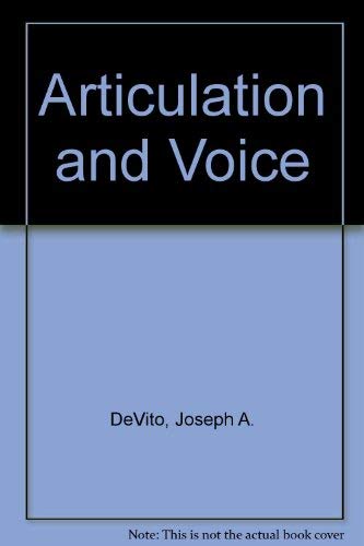 Beispielbild fr Articulation and Voice DeVito, Joseph A. zum Verkauf von Hay-on-Wye Booksellers