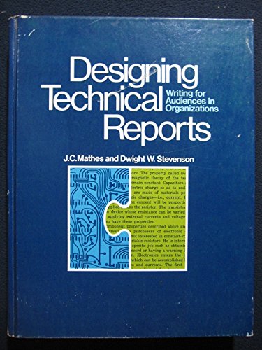 Stock image for Designing Technical Reports: Writing for Audiences in Organizations for sale by Bingo Used Books