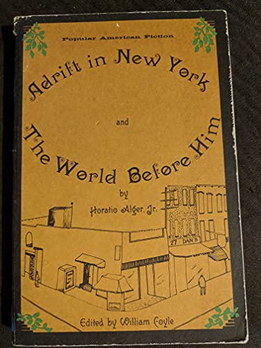 Imagen de archivo de Adrift in New York and The World Before Him (Popular American fiction) a la venta por HPB-Ruby