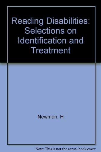 Stock image for Reading Disabilities : Selections on Identification and Treatment for sale by Better World Books