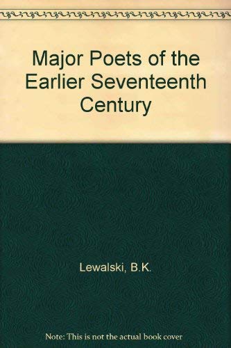 9780672631849: Major Poets of the Earlier Seventeenth Century