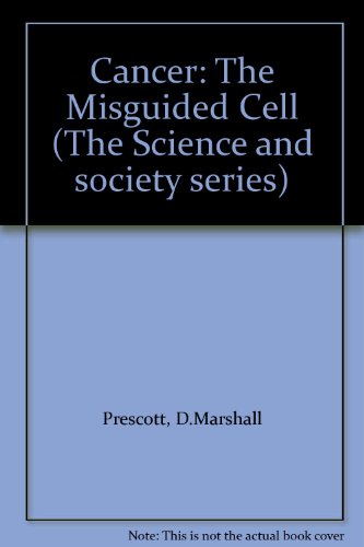 Beispielbild fr Cancer, the misguided cell (The Science and society series) zum Verkauf von Wonder Book
