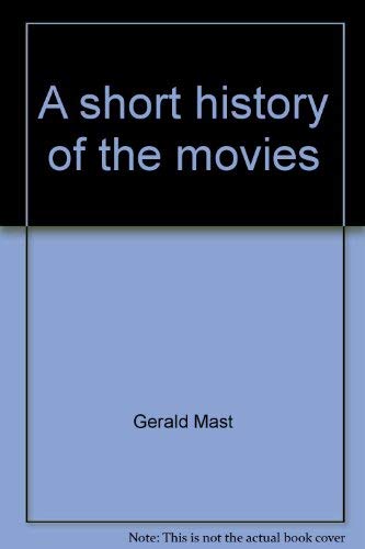 Stock image for A short history of the movies for sale by HPB-Ruby