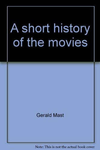 9780672637193: A short history of the movies