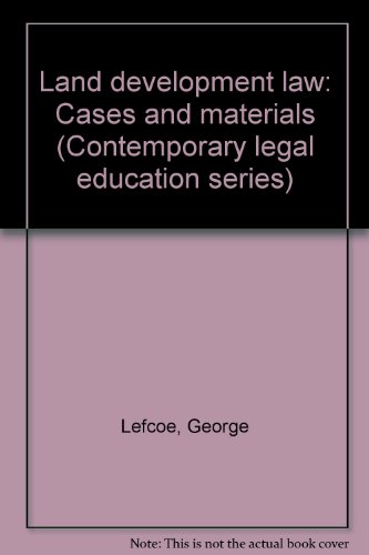 Stock image for Land Development Law - Cases and Materials for sale by UHR Books