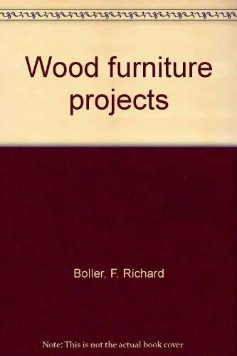 Stock image for Wood Furniture Projects for sale by SecondSale