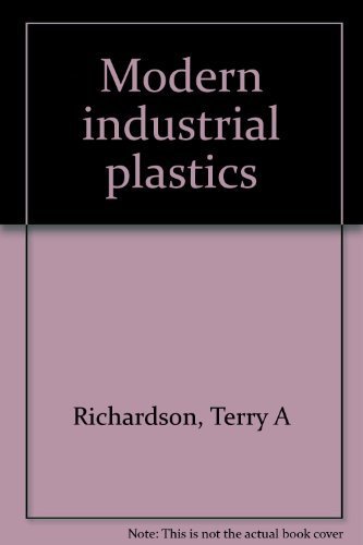 Stock image for Modern industrial plastics for sale by Book Lover's Warehouse