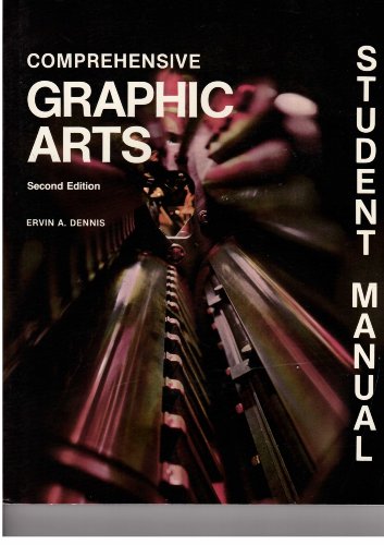 9780672984471: Comprehensive graphic arts: Student manual