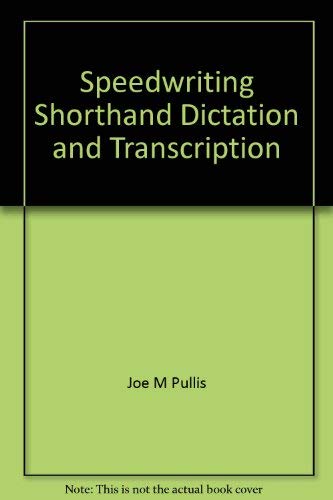 9780672985058: Speedwriting Shorthand Dictation and Transcription