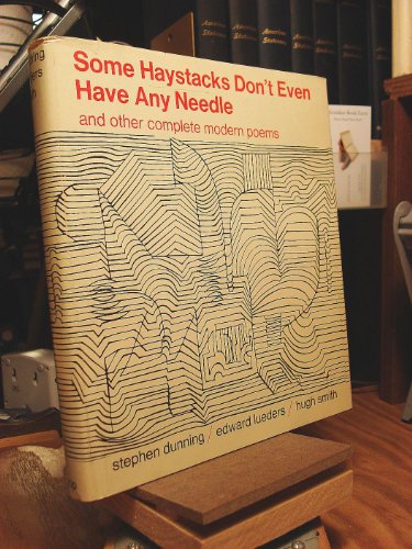 Imagen de archivo de Some Haystacks Don't Even Have Any Needle and Other Complete Modern Poems a la venta por ThriftBooks-Dallas