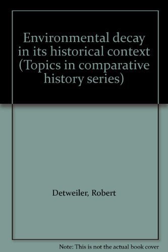 9780673076786: Title: Environmental decay in its historical context Topi