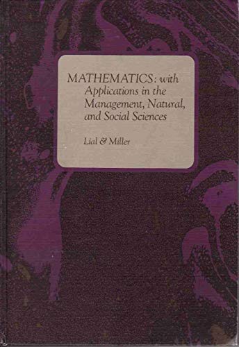 Beispielbild fr Mathematics: with Applications in the Management, Natural and Social Sciences HC zum Verkauf von Dean Family Enterprise