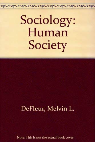 Beispielbild fr Sociology: Human Society zum Verkauf von Lighthouse Books and Gifts