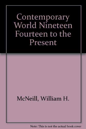 9780673079084: Contemporary World Nineteen Fourteen to the Present