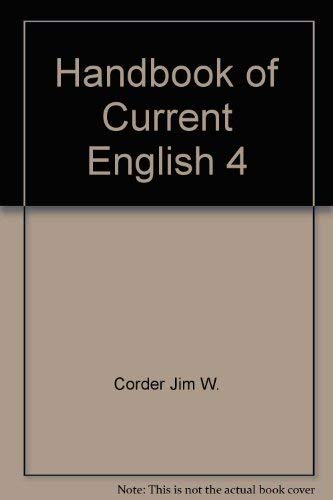 Beispielbild fr Handbook of Current English 4. 4th ed. zum Verkauf von Antiquariat + Buchhandlung Bcher-Quell
