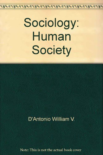 Beispielbild fr Sociology: Human society zum Verkauf von Once Upon A Time Books