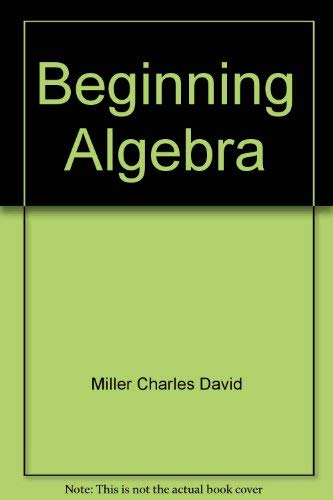 Beispielbild fr Beginning Algebra zum Verkauf von Better World Books: West