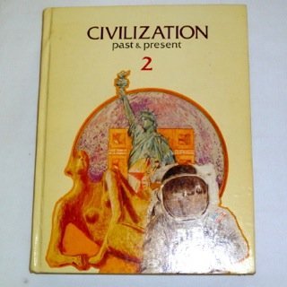 Imagen de archivo de Civilzation Past Present a la venta por Better World Books
