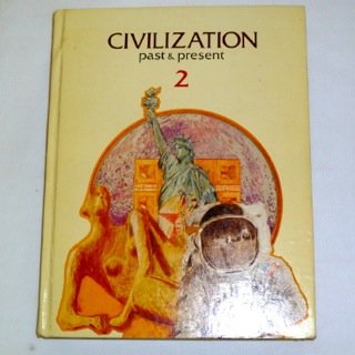 Stock image for Civilzation Past Present for sale by Better World Books