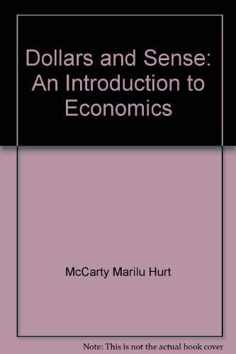 9780673079770: Dollars and sense: An introduction to economics