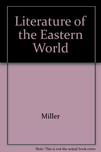 Stock image for Literature of the Eastern World for sale by Better World Books