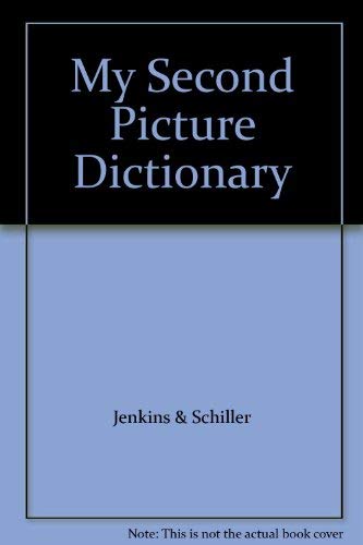 9780673102591: My Second Picture Dictionary