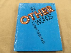 Beispielbild fr In Other Words, a Junior Thesaurus zum Verkauf von Better World Books