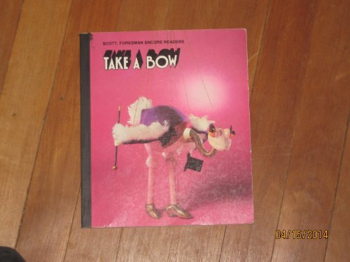 Take A Bow (9780673113979) by Ira E Aaron