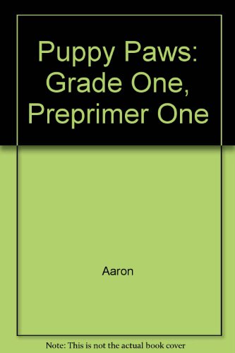 9780673114020: Puppy Paws: Grade One, Preprimer One