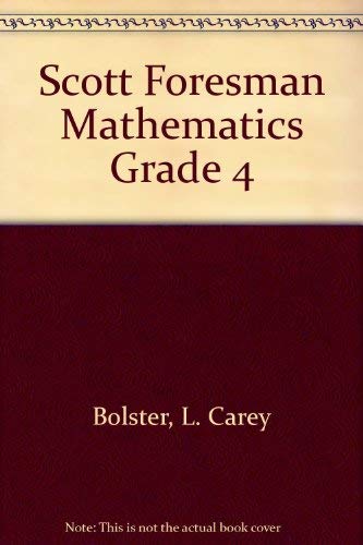 Stock image for Scott Foresman Mathematics Grade 4 for sale by ThriftBooks-Dallas