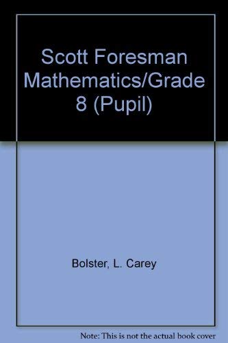 Stock image for Scott Foresman Mathematics/Grade 8 (Pupil) for sale by ThriftBooks-Dallas