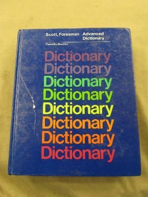 Imagen de archivo de Scott Foresman Advanced Dictionary a la venta por Better World Books