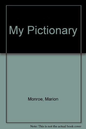 My Pictionary (9780673124814) by Monroe, Marion; Schiller, Andrew