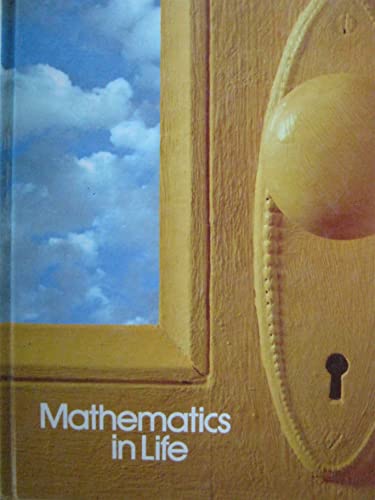 Stock image for Scott Foresman, Mathematics In Life, 1981 ISBN: 0673131807 for sale by Irish Booksellers