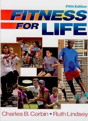 Imagen de archivo de Fitness for Life (Teacher's Edition, Grades 7-12) a la venta por ThriftBooks-Dallas