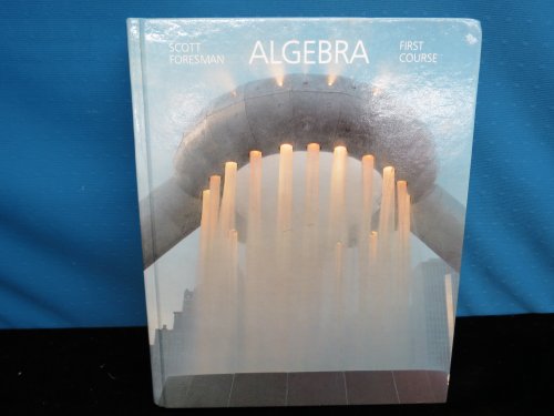 9780673132802: Scott Foresman Algebra 1st Course