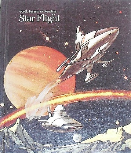 Beispielbild fr Star Flight (Scott Foresman Reading Series Grade 6, Level 11) zum Verkauf von ThriftBooks-Atlanta