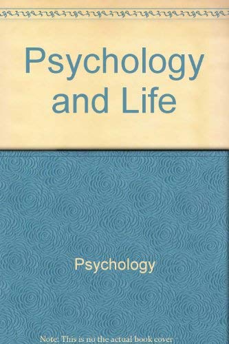 Stock image for Psychology and Life for sale by Better World Books: West