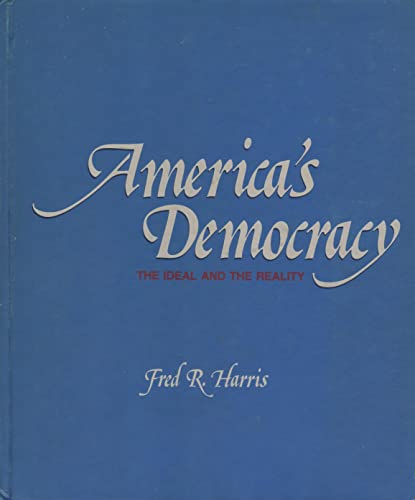 Stock image for America's Democracy: The Ideal and the Reality for sale by ThriftBooks-Atlanta