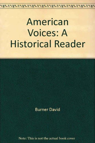 Stock image for American Voices: A Historical Reader for sale by HPB-Red